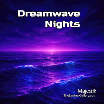 Dreamwave Nights