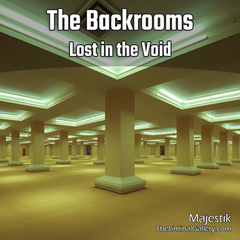 The Backrooms - Lost in the Void